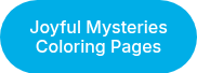 Joyful Mysteries Coloring Pages