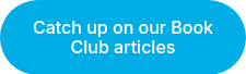 Catch up on our Book Club articles
