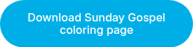 Download Sunday Gospel coloring page